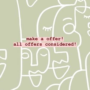 all offers considered!